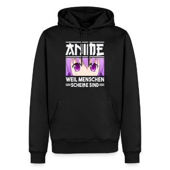 Anime weil Menschen scheiße sind - Lustiges Japan - Männer Premium Bio Hoodie - Schwarz - Vorne - Nico (187cm)