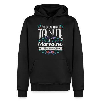 Marraine Tante Deux Titres Humour Cadeau - Sweat à capuche Premium bio Homme - noir - Devant - Nico (187cm)