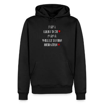 Willst du meinen Papa heiraten Heiratsantrag - Männer Premium Bio Hoodie - Schwarz - Vorne - Nico (187cm)