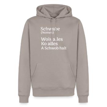 Schwabe schwäbisch Spruch Lustig Definition Shirt - Männer Premium Bio Hoodie - Taupe - Vorne - Nico (187cm)