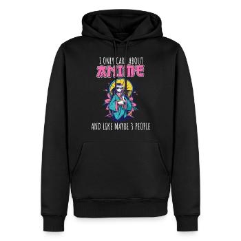 Anime Fan manga Otaku I only care about anime and - Männer Premium Bio Hoodie - Schwarz - Vorne - Nico (187cm)