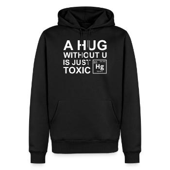 Eine Umarmung ohne U ist nur giftig - Männer Premium Bio Hoodie - Schwarz - Vorne - Nico (187cm)