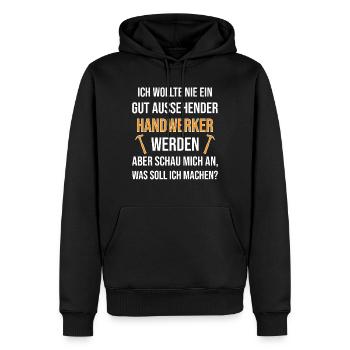 Handwerker Sprüche - Männer Premium Bio Hoodie - Schwarz - Vorne - Nico (187cm)