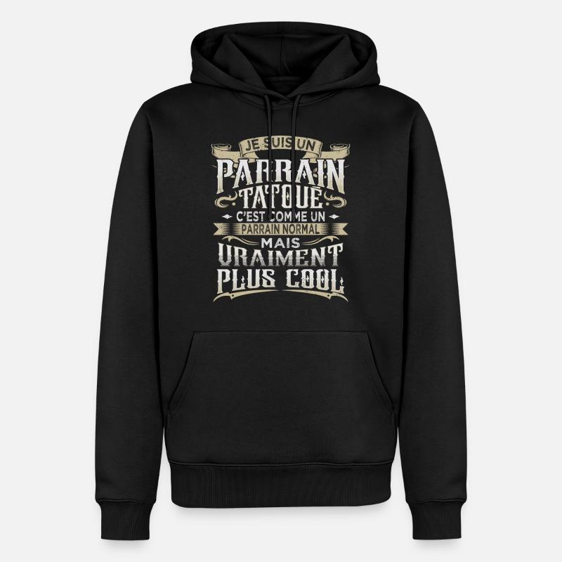 Parrain Tatoué Cadeau - Sweat à capuche Premium bio Homme - noir