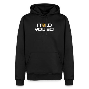 Bitcoin I Told you so Hodl Crypto Bitcoin BTC - Sweat à capuche Premium bio Homme - noir - Devant - Nico (187cm)