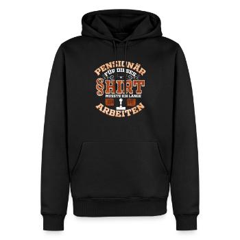 Beamter Pensionär musste lange Arbeiten Geschenk - Männer Premium Bio Hoodie - Schwarz - Vorne - Nico (187cm)
