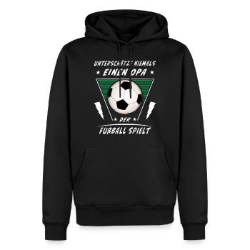 UNTERSCHÄTZE NIEMALS EINEN OPA FUßBALL SPIELT - Männer Premium Bio Hoodie - Schwarz - Vorne - Nico (187cm)