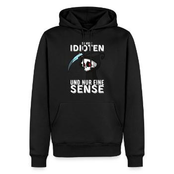 So viele Idioten und nur eine Sense Sarkasmus Fun - Männer Premium Bio Hoodie - Schwarz - Vorne - Nico (187cm)
