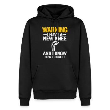 Warning I Have A New Knee Knee Replacement - Men’s Premium Organic Hoodie - black - Front - Nico (187cm)