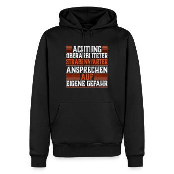Überarbeiteter Straßenwärter Straßenwart Spruch - Männer Premium Bio Hoodie - Schwarz - Vorne - Nico (187cm)