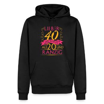 Lieber 40 und Würzig Als 20 und Ranzig 40. Geburts - Männer Premium Bio Hoodie - Schwarz - Vorne - Nico (187cm)