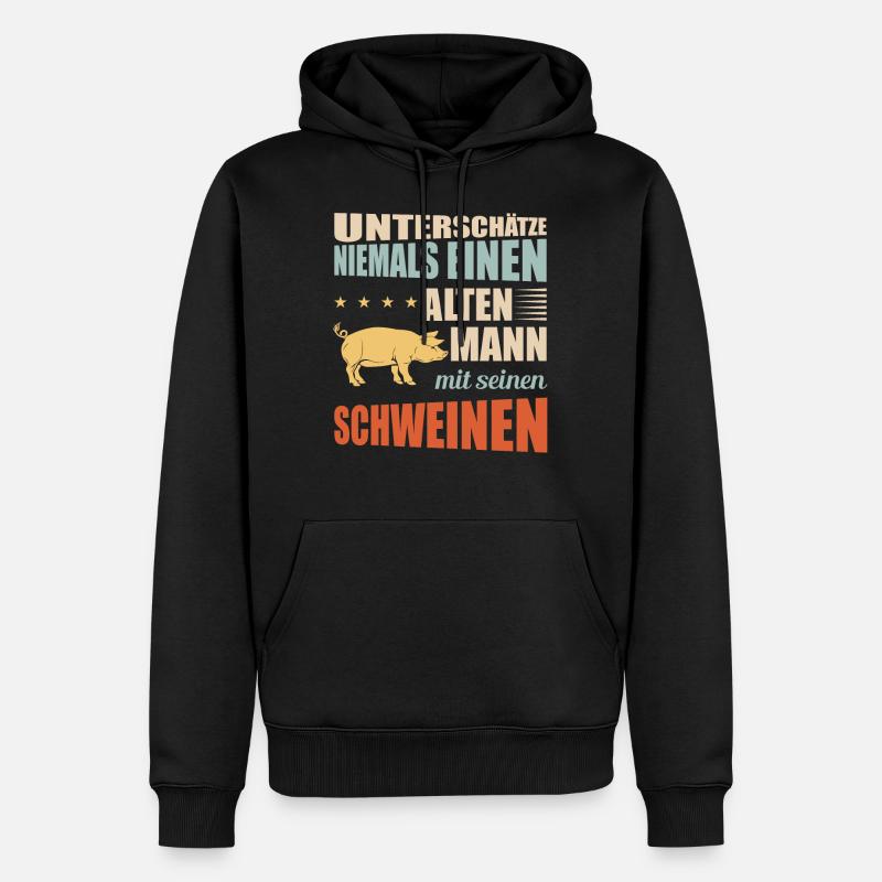 Schweine | Lustiger Schweinebauer Spruch - Männer Premium Bio Hoodie - Schwarz