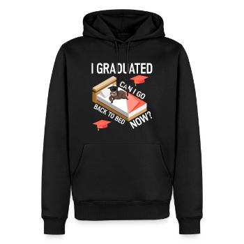 I Graduated. Can I Go Back To Bed Now? - Männer Premium Bio Hoodie - Schwarz - Vorne - Nico (187cm)