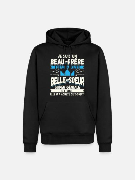 Beau-Frère Cadeau - Sweat à capuche Premium bio Homme - noir