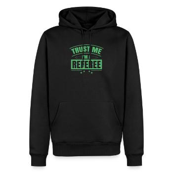 Trust me I am an arbitrator arbitrator - Men’s Premium Organic Hoodie - black - Front - Nico (187cm)