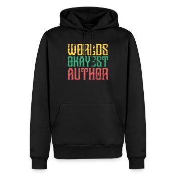 Worlds Okayest Author Buchautor Autoren - Männer Premium Bio Hoodie - Schwarz - Vorne - Nico (187cm)