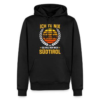 Ich tu nix ich will nur nach Südtirol - Männer Premium Bio Hoodie - Schwarz - Vorne - Nico (187cm)