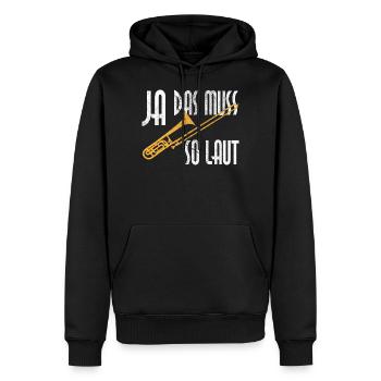Posaune Ja Das Muss So Laut Für Posaune Spieler - Männer Premium Bio Hoodie - Schwarz - Vorne - Nico (187cm)