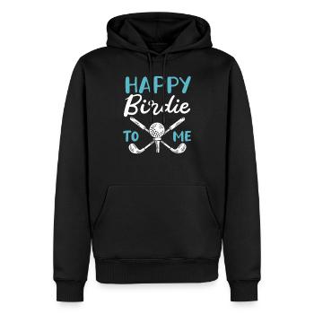 Happy Birdie To Me Golfspieler Golf Spielen Golfer - Männer Premium Bio Hoodie - Schwarz - Vorne - Nico (187cm)