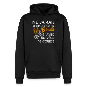 Humour Retraité Vélo de Course - Sweat à capuche Premium bio Homme - noir - Devant - Nico (187cm)