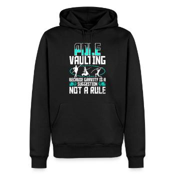 Stabhochsprung gravity is a suggestion not a rule - Männer Premium Bio Hoodie - Schwarz - Vorne - Nico (187cm)