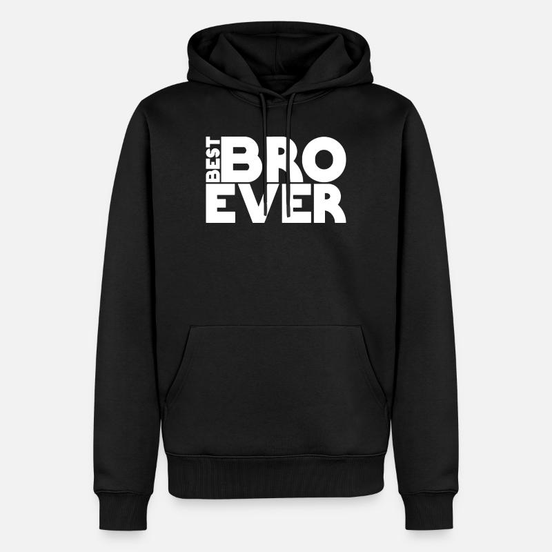 best BRO ever - Männer Premium Bio Hoodie - Schwarz