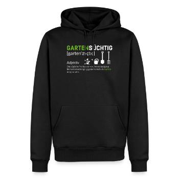 Gartensüchtig: Pflanzenliebhaber Design - Männer Premium Bio Hoodie - Schwarz - Vorne - Nico (187cm)