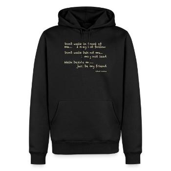 Albert Camus: Don't walk in front of me... I may - Men’s Premium Organic Hoodie - black - Front - Nico (187cm)