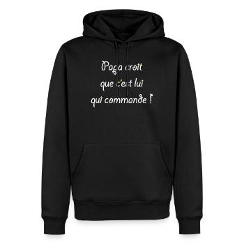 Papa croit que c'est lui qui commande ! - Sweat à capuche Premium bio Homme - noir - Devant - Nico (187cm)