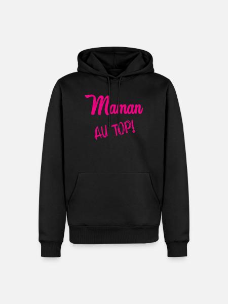BONNE FÊTE MAMAN. MAMAN - Sweat à capuche Premium bio Homme - noir
