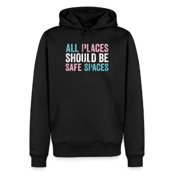 LGBTQ Pride Month - All Places Should Be Safe Spac - Men’s Premium Organic Hoodie - black - Front - Nico (187cm)