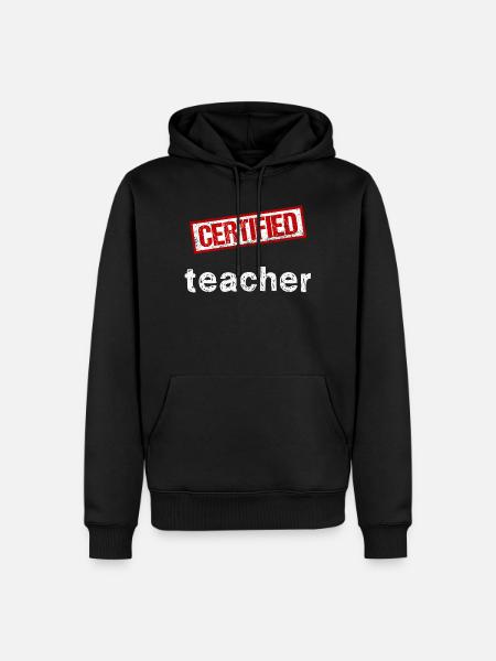 Enseignant certifié - Graphismes estampés - Sweat à capuche Premium bio Homme - noir