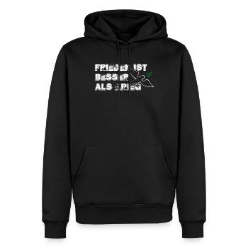 Frieden ist besser als Krieg | with Bird - Männer Premium Bio Hoodie - Schwarz - Vorne - Nico (187cm)