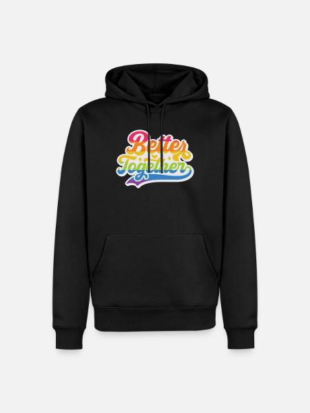 LGBT Pride Month - Better Together - Men’s Premium Organic Hoodie - black