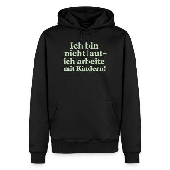 Ich bin nicht laut (salbeigrün) - Männer Premium Bio Hoodie - Schwarz - Vorne - Nico (187cm)