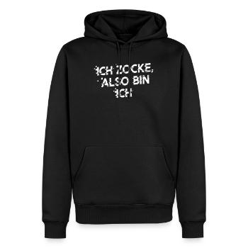ICH ZOCKE ALSO BIN ICH! Lustiges Statement - Männer Premium Bio Hoodie - Schwarz - Vorne - Nico (187cm)