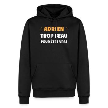 Adrien ist zu schön, um wahr zu sein - Männer Premium Bio Hoodie - Schwarz - Vorne - Nico (187cm)