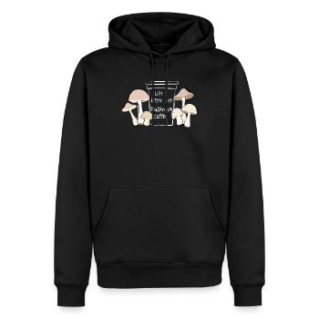Life Is Better With Mushroom Coffee Fungi Spruch - Männer Premium Bio Hoodie - Schwarz - Vorne - Nico (187cm)