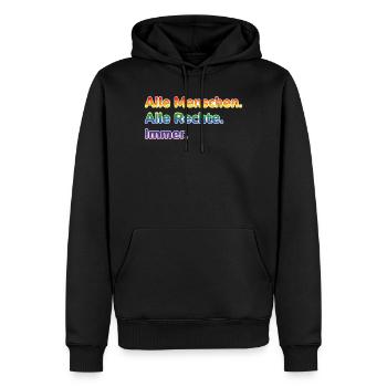 Alle Menschen. Alle Rechte. Immer. – Pride Stateme - Männer Premium Bio Hoodie - Schwarz - Vorne - Nico (187cm)