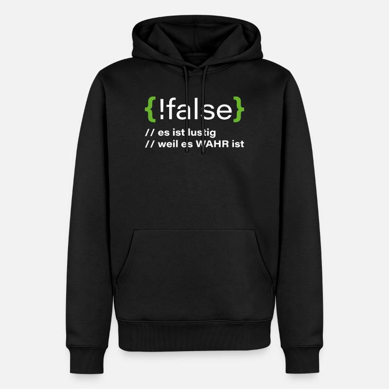 false - Lustiger Programmierer Spruch - Männer Premium Bio Hoodie - Schwarz