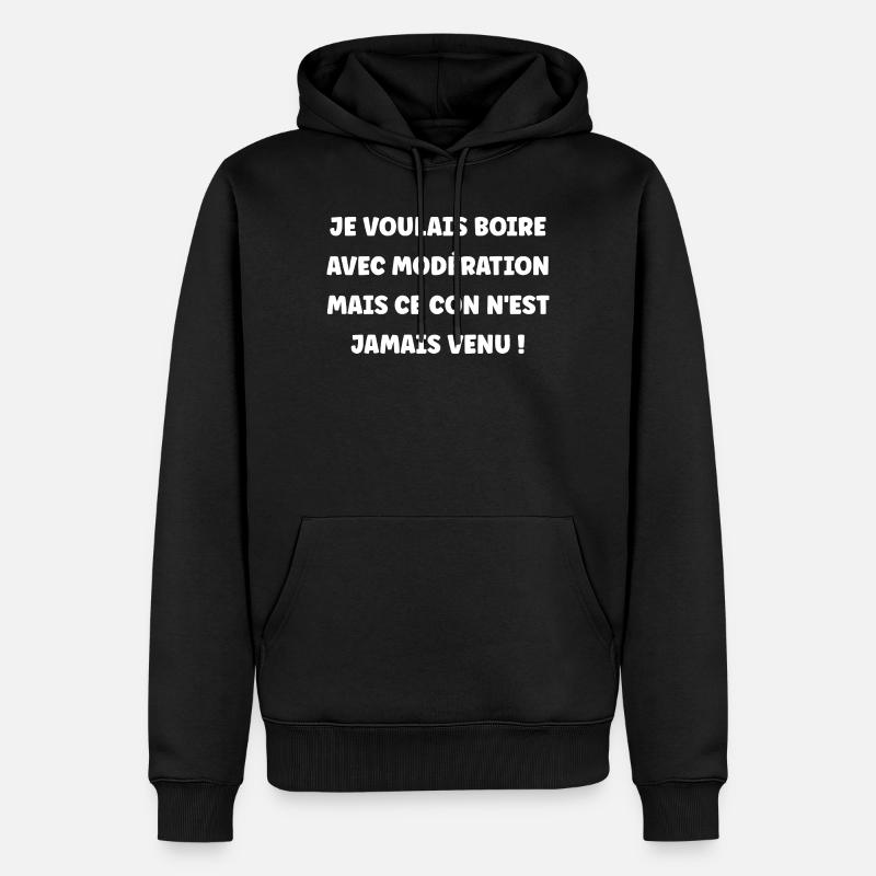 Boire avec Modération  - Sweat à capuche Premium bio Homme - noir