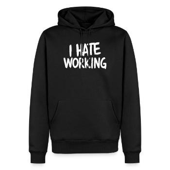 Je déteste travailler drôle Job Collègue Drôle - Sweat à capuche Premium bio Homme - noir - Devant - Nico (187cm)