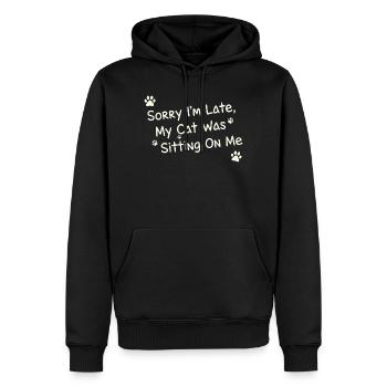 Sorry Im Late My Cat Was Sitting On Me Funny Pet - Men’s Premium Organic Hoodie - black - Front - Nico (187cm)