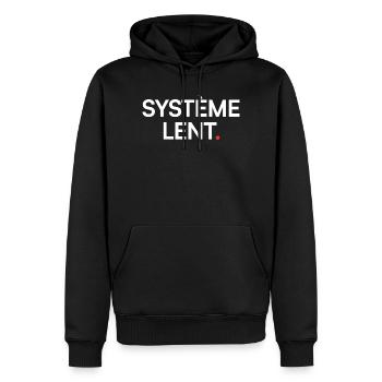 Système lent humour fatigue travail - Sweat à capuche Premium bio Homme - noir - Devant - Nico (187cm)