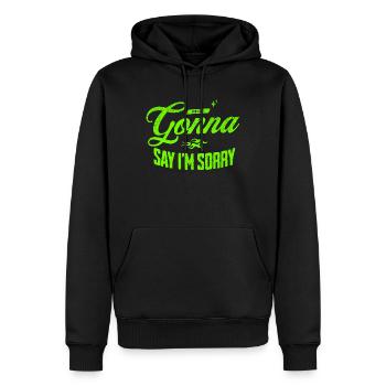 Never Gonna Say I’m Sorry - Männer Premium Bio Hoodie - Schwarz - Vorne - Nico (187cm)