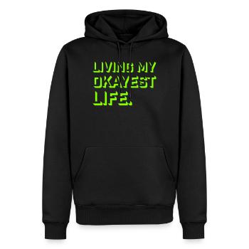 Vivre ma vie la plus correcte Drôle de dicton, médiocre - Sweat à capuche Premium bio Homme - noir - Devant - Nico (187cm)