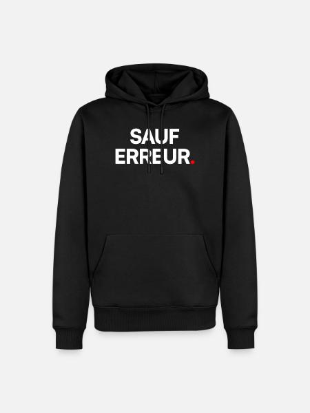 Sauf erreur - Sweat à capuche Premium bio Homme - noir