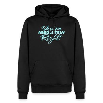 You're Absolutely Right Lustig Sarkastisch KI Logo - Männer Premium Bio Hoodie - Schwarz - Vorne - Nico (187cm)