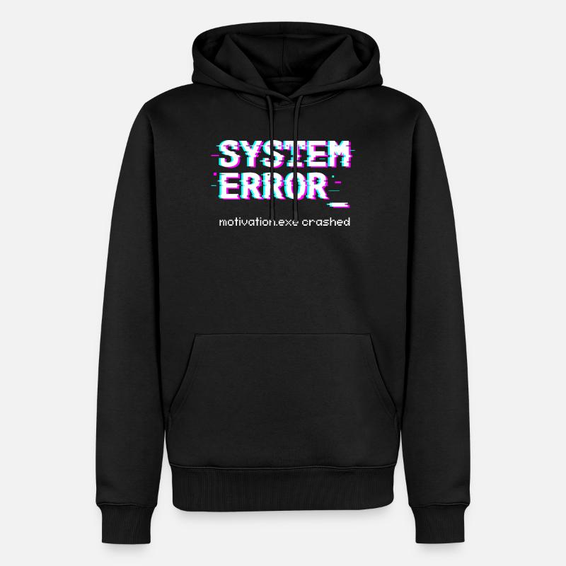 System error Motivation.exe crashed - Men’s Premium Organic Hoodie - black