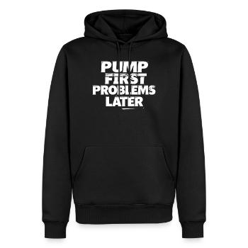 Pump zuerst, Probleme später - Männer Premium Bio Hoodie - Schwarz - Vorne - Nico (187cm)